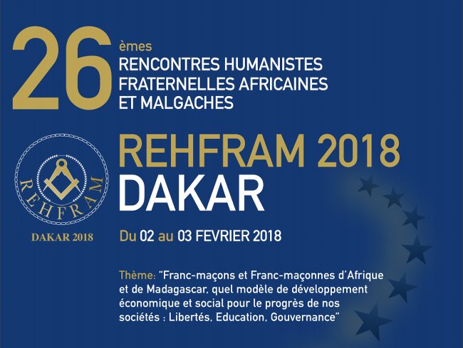 Dakar accueille une rencontre des loges maçonniques africaines et malgaches du 2 au 3 février 2018