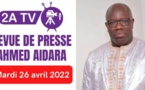 Revue de Presse du 26 avril 2022 avec Ahmed Aidara